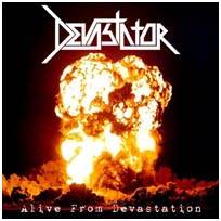 Devastator (ITA) : Alive from Devastation